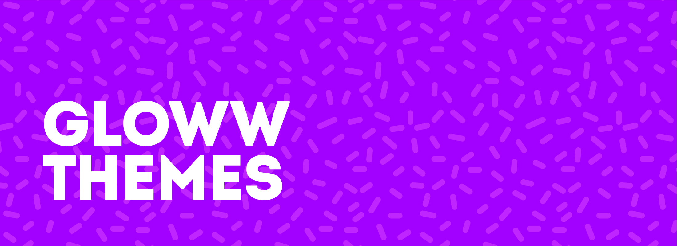 Gloww Themes Banner